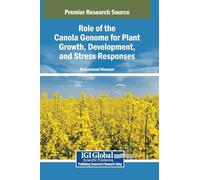 Role of the Canola Genome for Plant Growth, Development, and Stress Responses