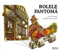 Rolele fantoma - John Vernon Lord, Editie in limba romana