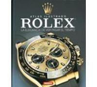 Rolex. La Elegancia De Ver Pasar El Tiempo