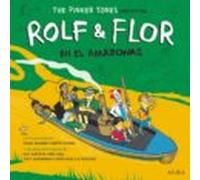 Rolf & Flor En El Amazonas (libro-disco Bilingüe)