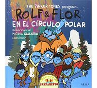 Rolf & Flor en el círculo polar (Infantil ilustrado)