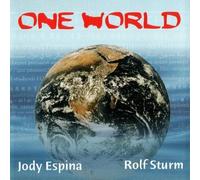 Rolf Sturm & Jody Espina - One World