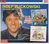 Rolf Zuckowski und seine Freunde - Das ist Musik für Dich + Wie schön dass Du geboren bist (2 CDs im Schuber)