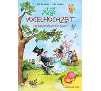 Rolfs Vogelhochzeit – Álbum de piano para niños (Leicht gesetzt) – Sikorski