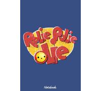 Rolie Polie Olie Retro Art Notebook: 120 Pages | 6 x 9 Size | Journal College Ruled Notebook | Gift