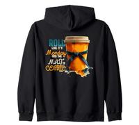 Roll Like It's Monday and The MAJ IS Coffee Sudadera con Capucha