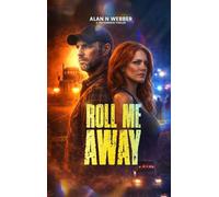 Roll Me Away
