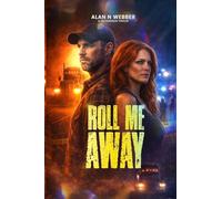 Roll Me Away