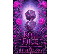 Roll of the Dice: Urban Romantasy: 2 (Knight's Fae Series)