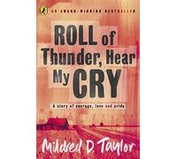 Roll Of Thunder, Hear My Cry