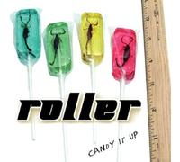 Roller - Candy It Up
