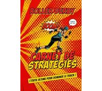 Roller Derby Carnet de Stratégie: L'outil ultime pour dominer le track !