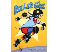 Roller girl (Il Castoro bambini)