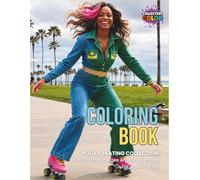 Roller-Skating Coloring Book #2: 50 Coloring Images / 10 Lined Pages / Ages 6 and Up / Varying Styles and Difficulty Levels / Part of the Roller-Skating Collection