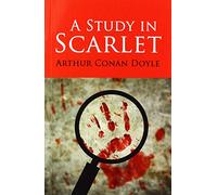 Rollercoasters: A Study in Scarlet: Arthur Conan Doyle
