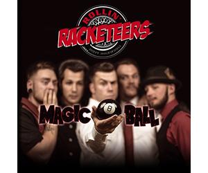 Rollin' Racketeers - Magic 8 Ball