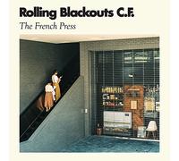 Rolling Blackouts Coastal Fever - The French Press [Vinilo]