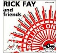 Rolling on by Rick Fay