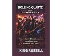 ROLLING QUARTZ BAND BIOGRAPHY: A Story of Power Chords, Persistence, and the Rise of Korea’s All-Female Rock Force