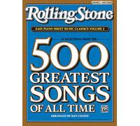 Rolling Stone Easy Piano Sheet Music Classics: 34 Selections from the 500 Greatest Songs of All Time: Easy Piano (2) (Rolling Stone(r) Easy Piano Sheet Music Classics)