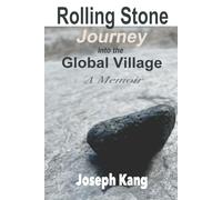 Rolling Stone, Journey into the Global Village, A Memoir