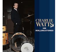 Rolling Stones - Charlie Watts and His..