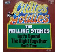 ROLLING STONES - Let's spend the night together / Out of time (Oldies but Goldies) / 6.12375 AC