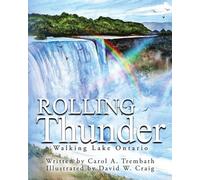 Rolling Thunder: Walking Lake Ontario: 5 (Water Walkers)