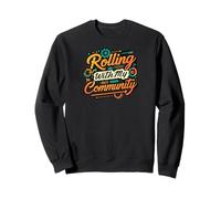 Rolling with My Community Group Unity Design Sudadera