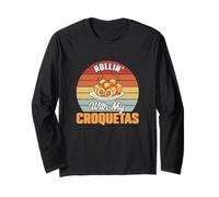 Rolling with My Croquetas Funny Croqueta Dish Croqueta Fans Manga Larga