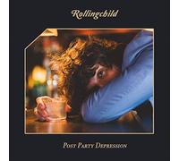 Rollingchild - Post Party Depression