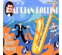 Rollini,Adrian^Rollini,Adrian - Tap Room Swing