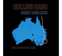 Rollins Band - Insert Band Here: LIVE IN AUSTRALIA 1990 By Rollins Band (2002-02-18)