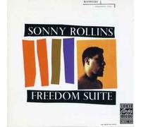 Rollins Sonny - Freedom Suite