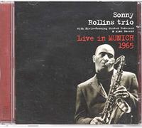 Rollins, Sonny - Trio - Live In Munich 1965