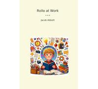 Rollo at Work (Classic Books)