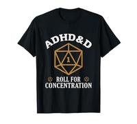 Rollo de ADHD&D para la concentración Divertido jugador de mesa Camiseta