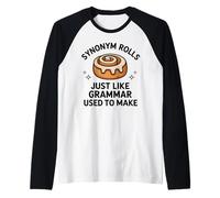Rollos de sinónimo Gramática Pun Canela Roll Camiseta Manga Raglan