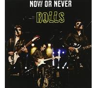 Rolls - Now Or Never [Edizione: Giappone] [Italia] [DVD]