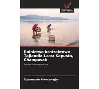 Rolnictwo kontraktowe Tajlandia-Laos: Kapusta, Champasak