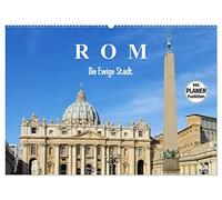 Rom - Die Ewige Stadt (Wandkalender 2026 DIN A2 quer), CALVENDO Monatskalender: Wundervolle Ansichten von Rom