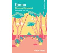 Roma: 3 (¡Buen viaje!)