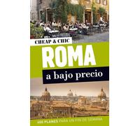 Roma a bajo precio (Cheap & Chic)