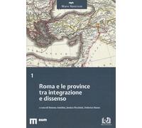 Roma e le province tra integrazione e dissenso (Mare Nostrum)