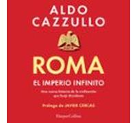 Roma. El Imperio Infinito (audiolibro)