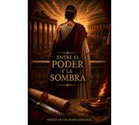 Roma: Entre el Poder y la Sombra