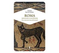 Roma explicada a los jóvenes (y a los no tan jóvenes): 6 (Carta blanca)