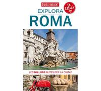Explora Roma Les Millors Rutes Per La Ciutat