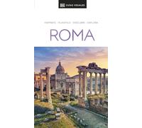 Roma (Guías Visuales): Inspírate, planifica, descubre, explora (Guías de viaje)