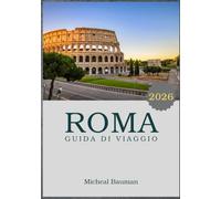 Roma Guida di viaggio 2026